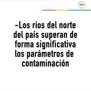 Cartón contaminación ríos norte0